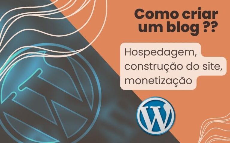 Como criar um blog e ganhar dinheiro com ele